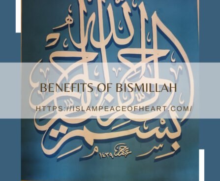 #Benefits Of Bismillah - Islam Peace Of Heart