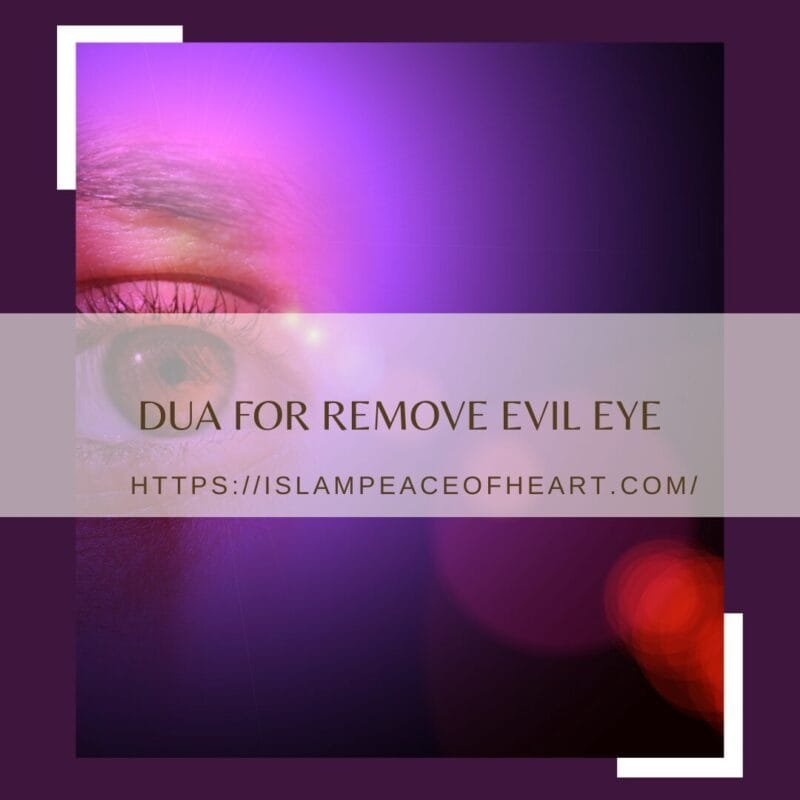 Dua For Remove Evil Eye