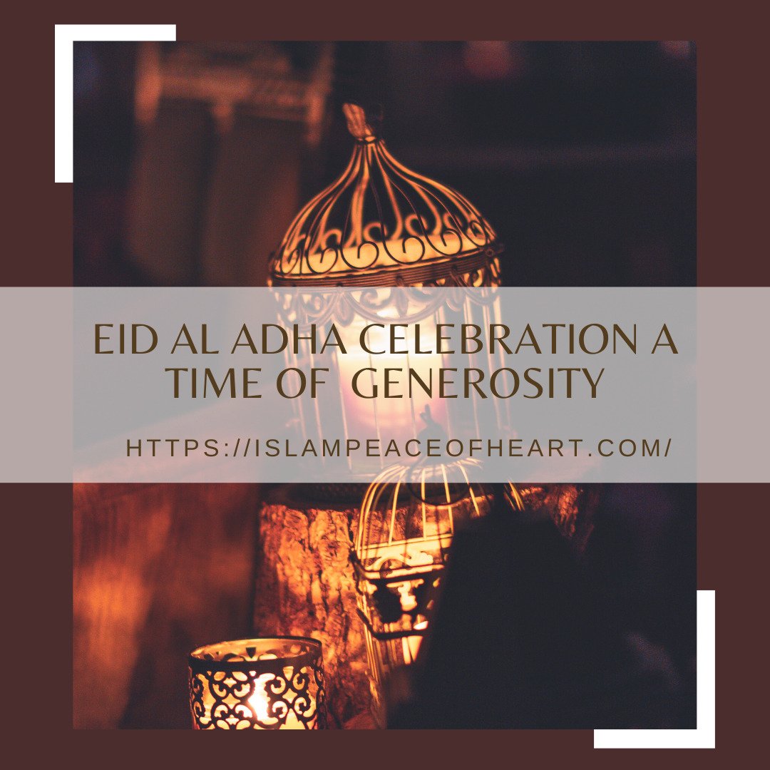 Eid Al Adha Celebration A Time of Generosity