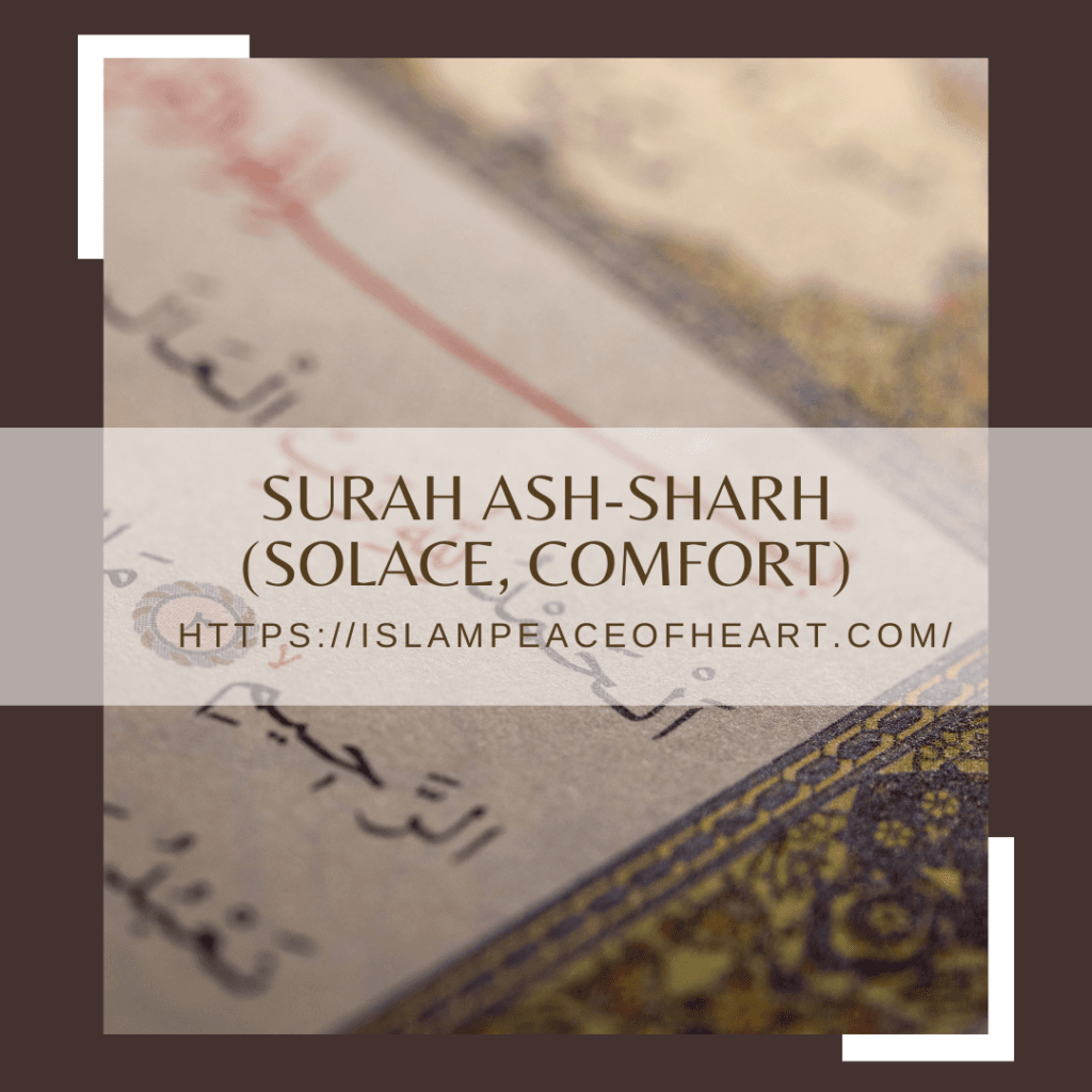 #Benefits of Surah Ash Sharh (Faith) - Islam Peace Of Heart - The Right ...