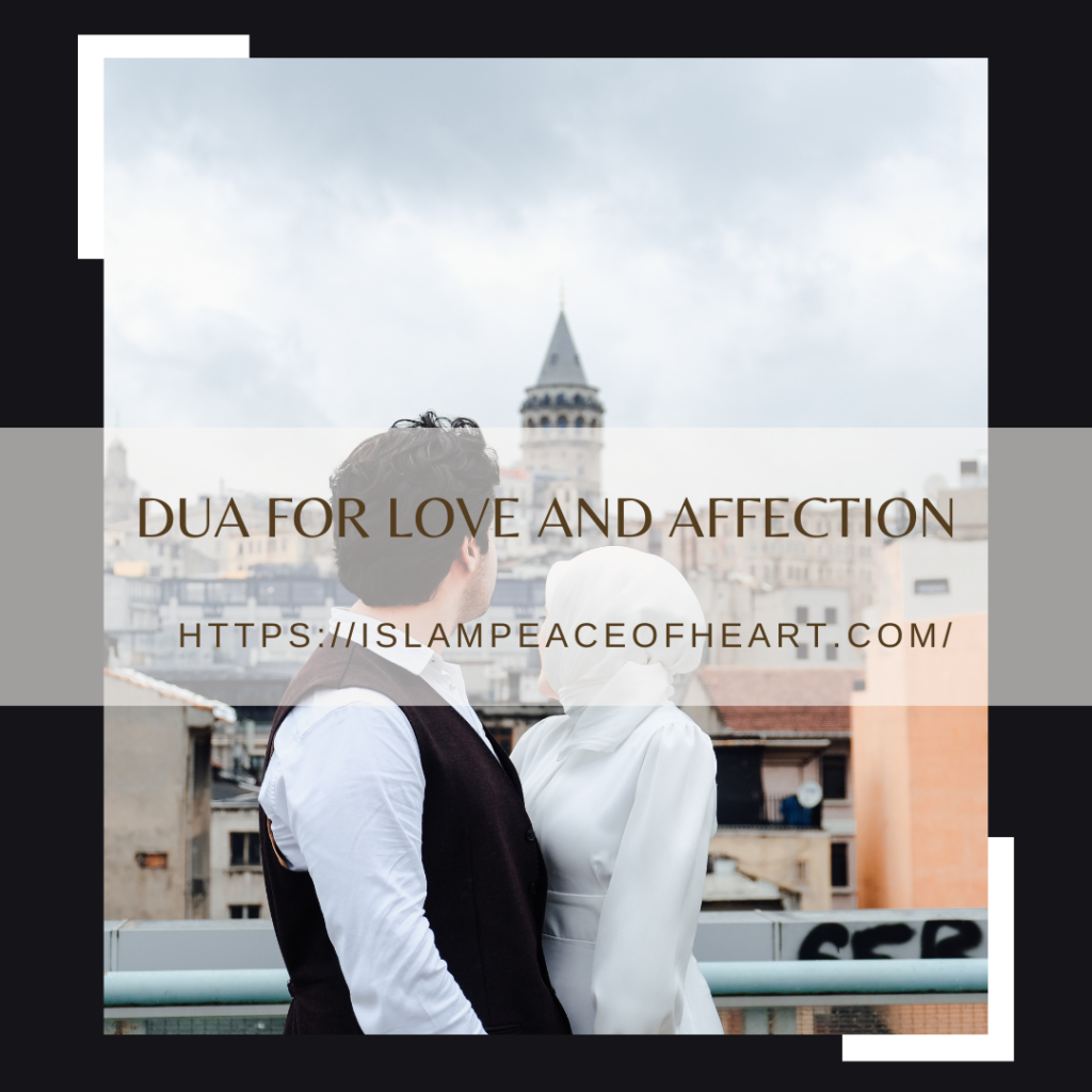 Dua for Love and Affection